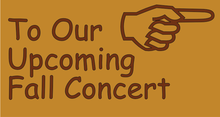 Upcoming Fall Concert